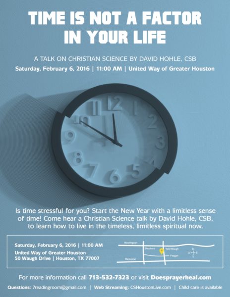 Christian Science Lecture and webcast: "Time is Not a Factor in Your Life" by David Hohle, CSB @ United Way of Greater Houston | Houston | Texas | United States